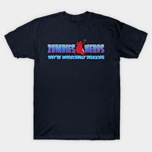 ZOMBIES LUV NERDS T-Shirt